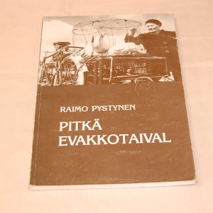 Raimo Pystynen Pitkä evakkotaival